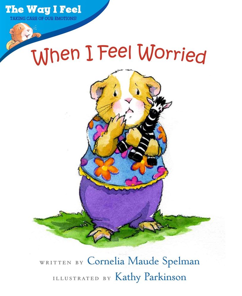 When I Feel Worried