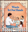 Words in Our Hands