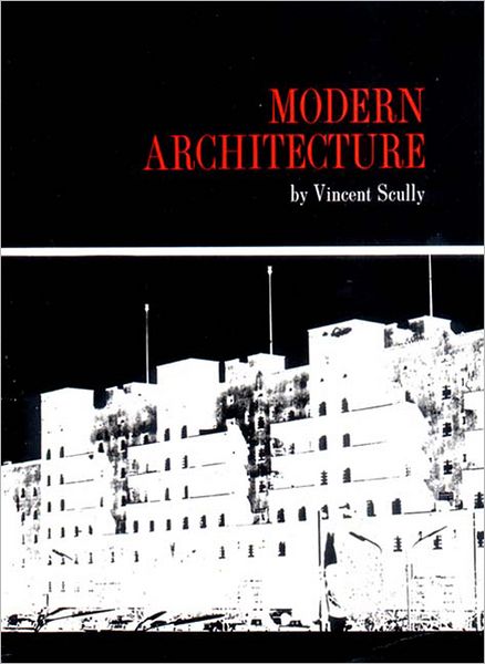 Modern Architecture: The Architecture of Democracy