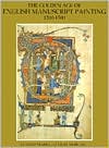 Golden Age of English Manuscript Painting