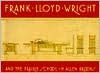 Frank Lloyd Wright and the Prairie School
