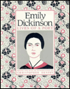 Emily Dickinson: Lives of a Poet
