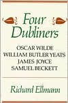 Four Dubliners: Wilde, Yeats, Joyce and Beckett