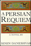 A Persian Requiem: A Novel