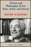 Theory and Philosophy of Art: Style, the Artist and Society