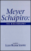 The Bibliography of Meyer Schapiro