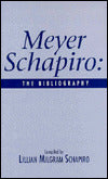 The Bibliography of Meyer Schapiro