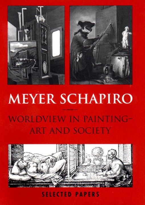 Worldview in Painting: Art and Society Selected Papers, Volume V
