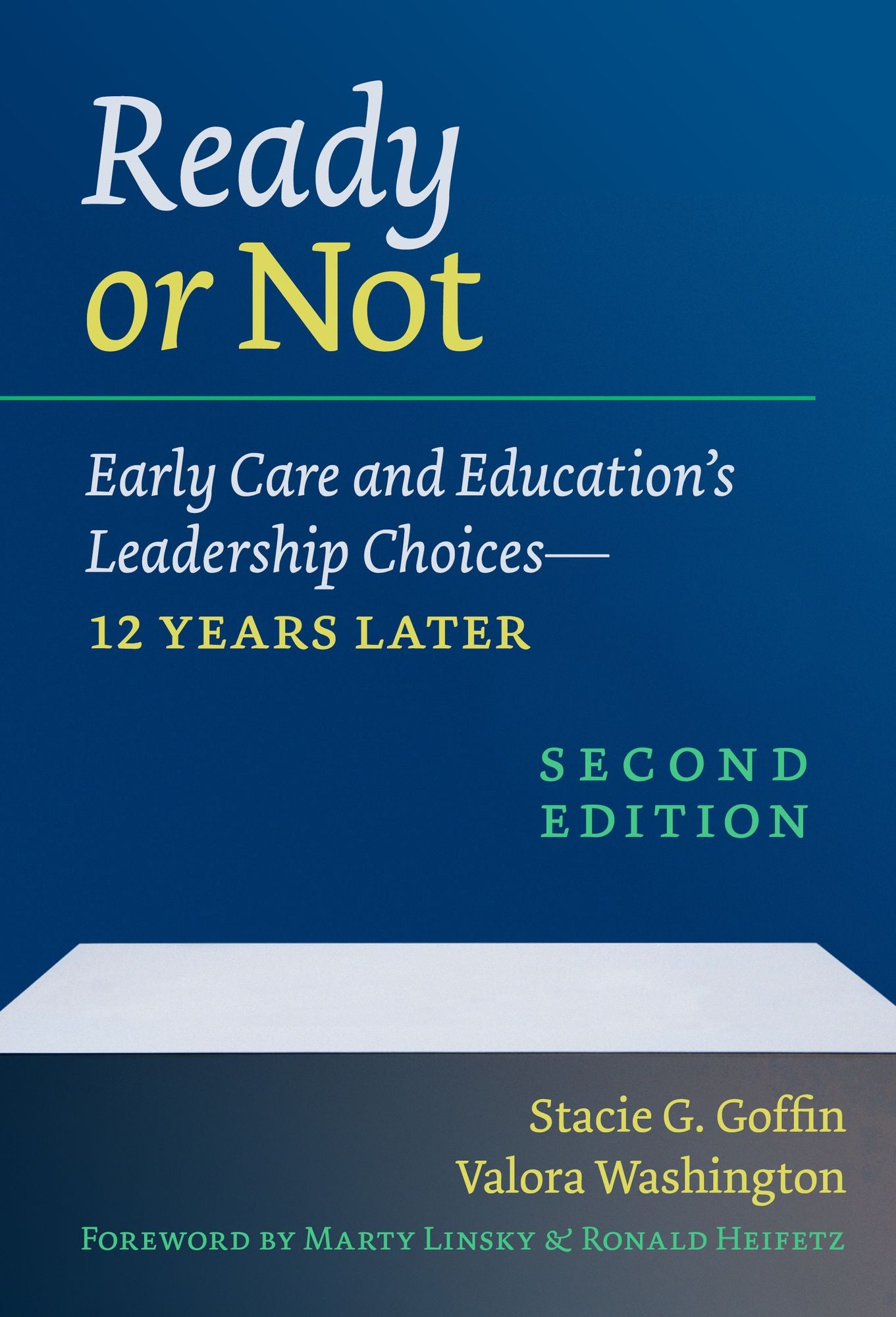Ready or not: Early Care and Education's Leadership Choices-12 Years Later