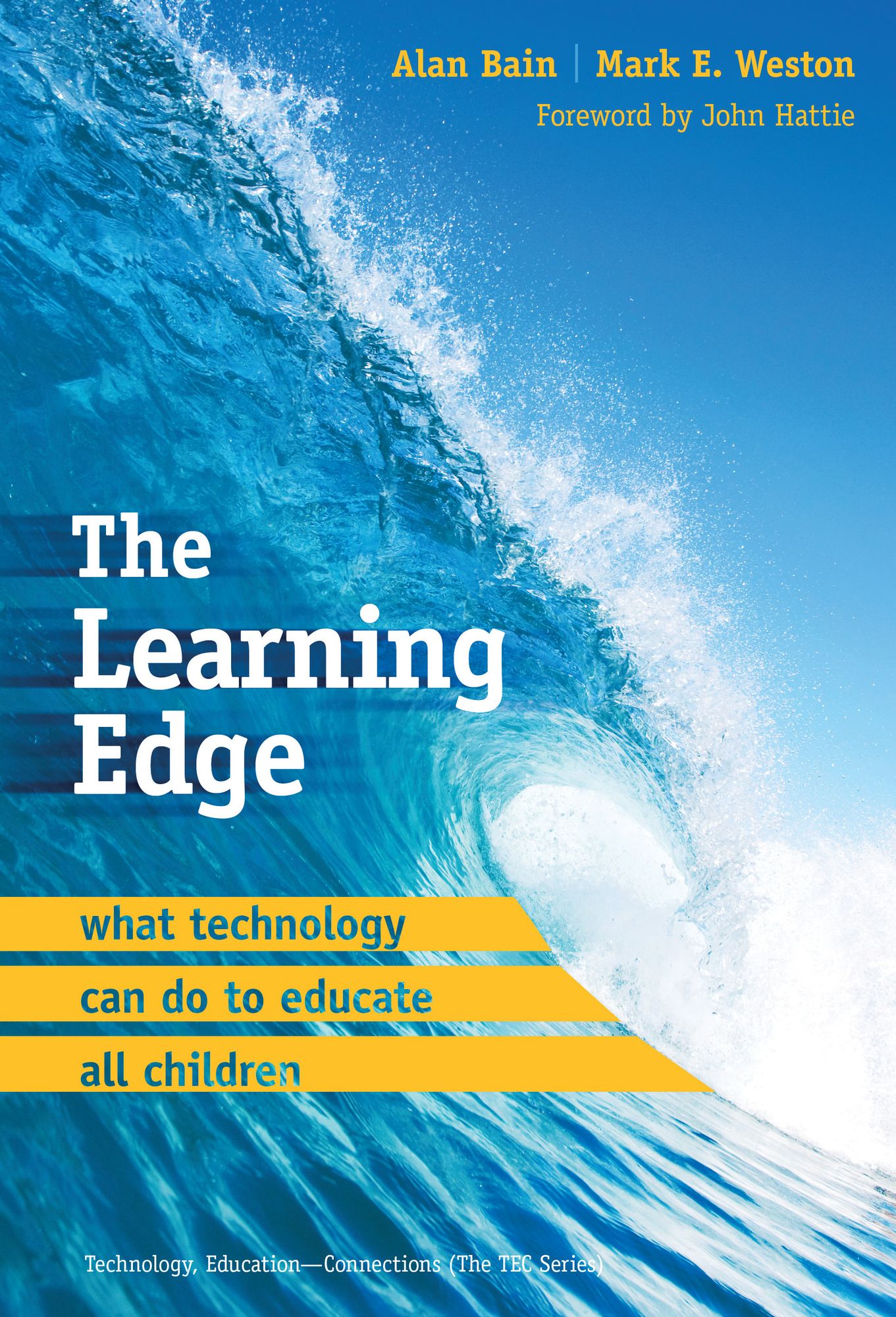 The Learning Edge: What Technology Can Do to Educate All Children