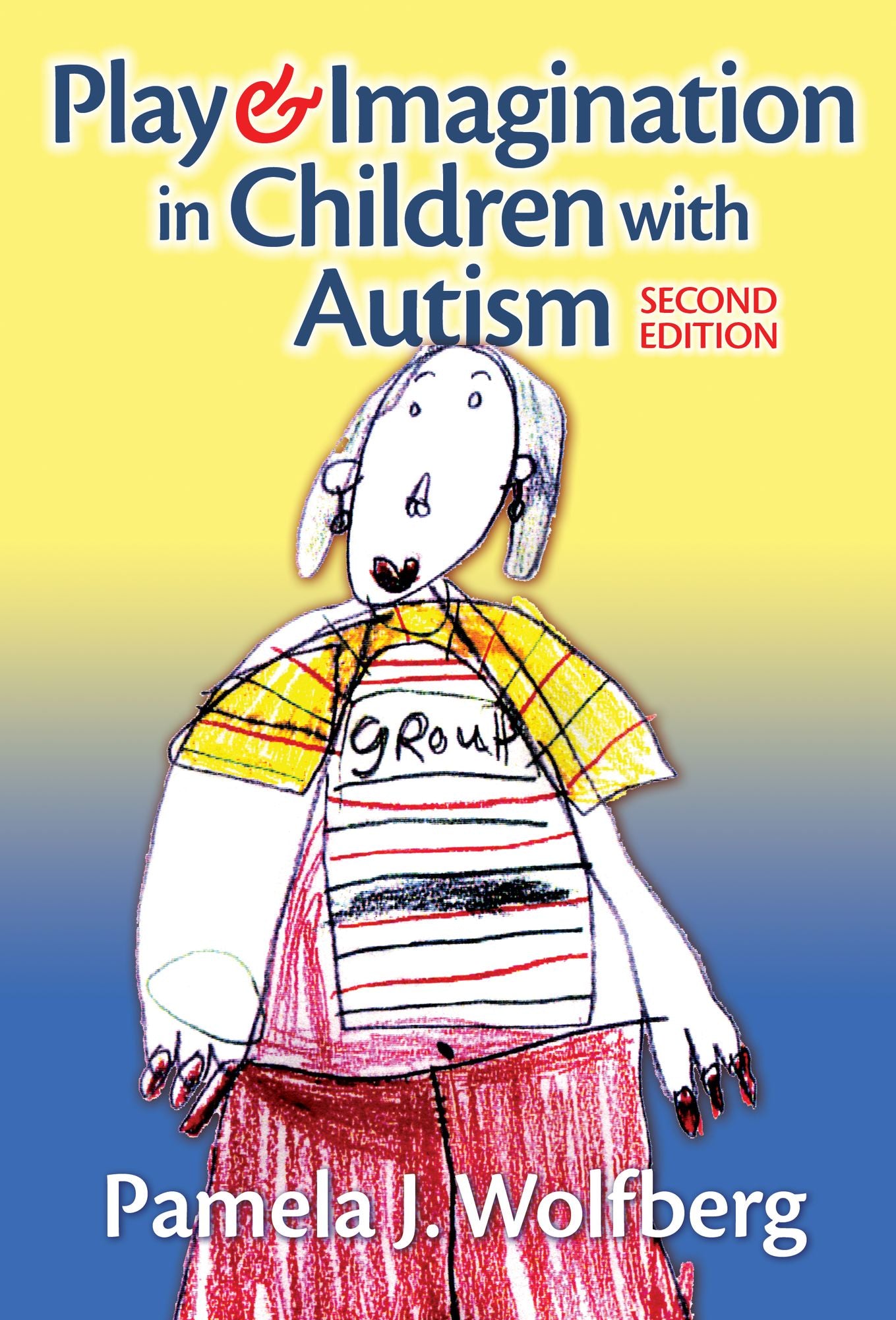 Play and Imagination in Children with Autism, 2nd Edition