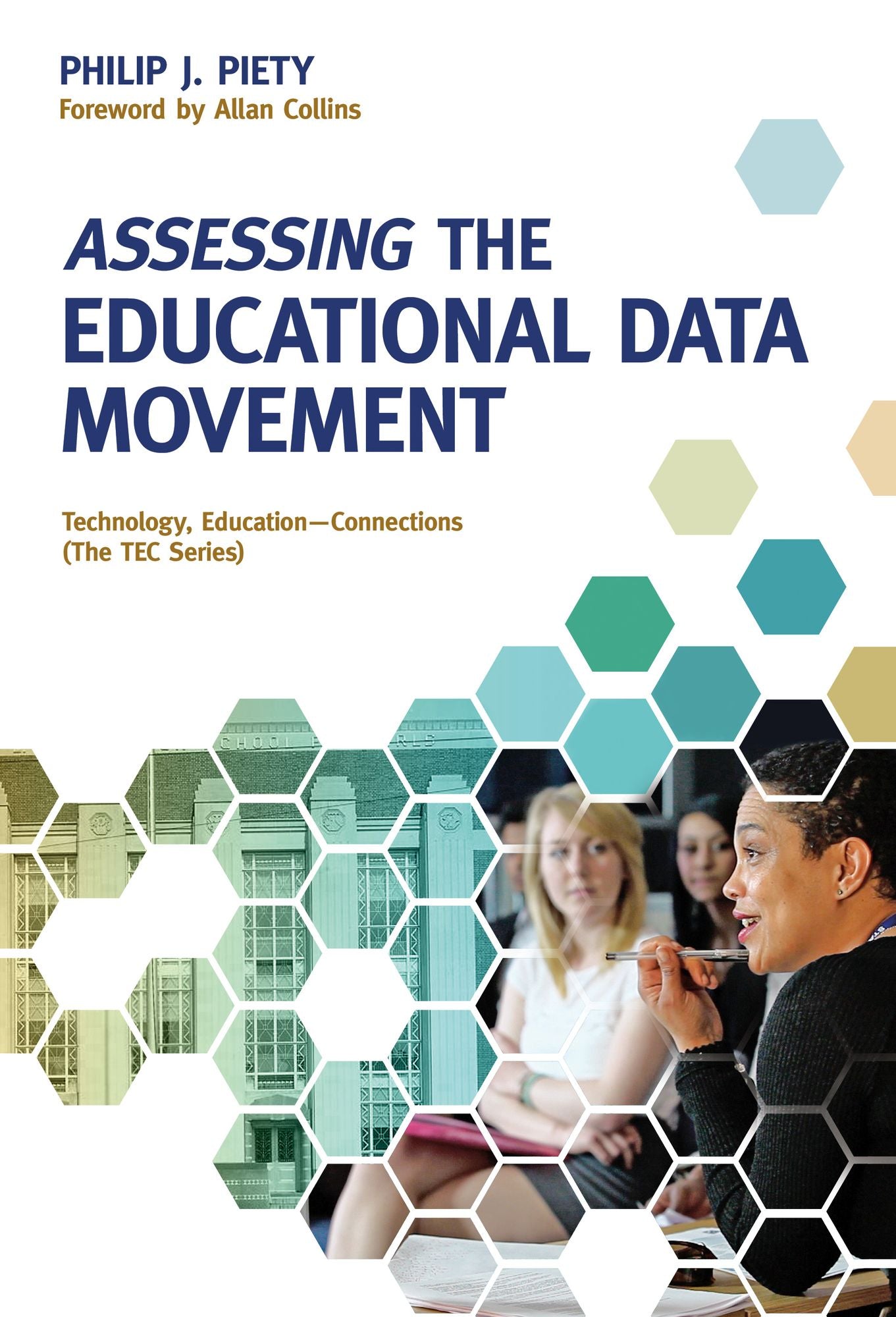Assessing the Educational Data Movement
