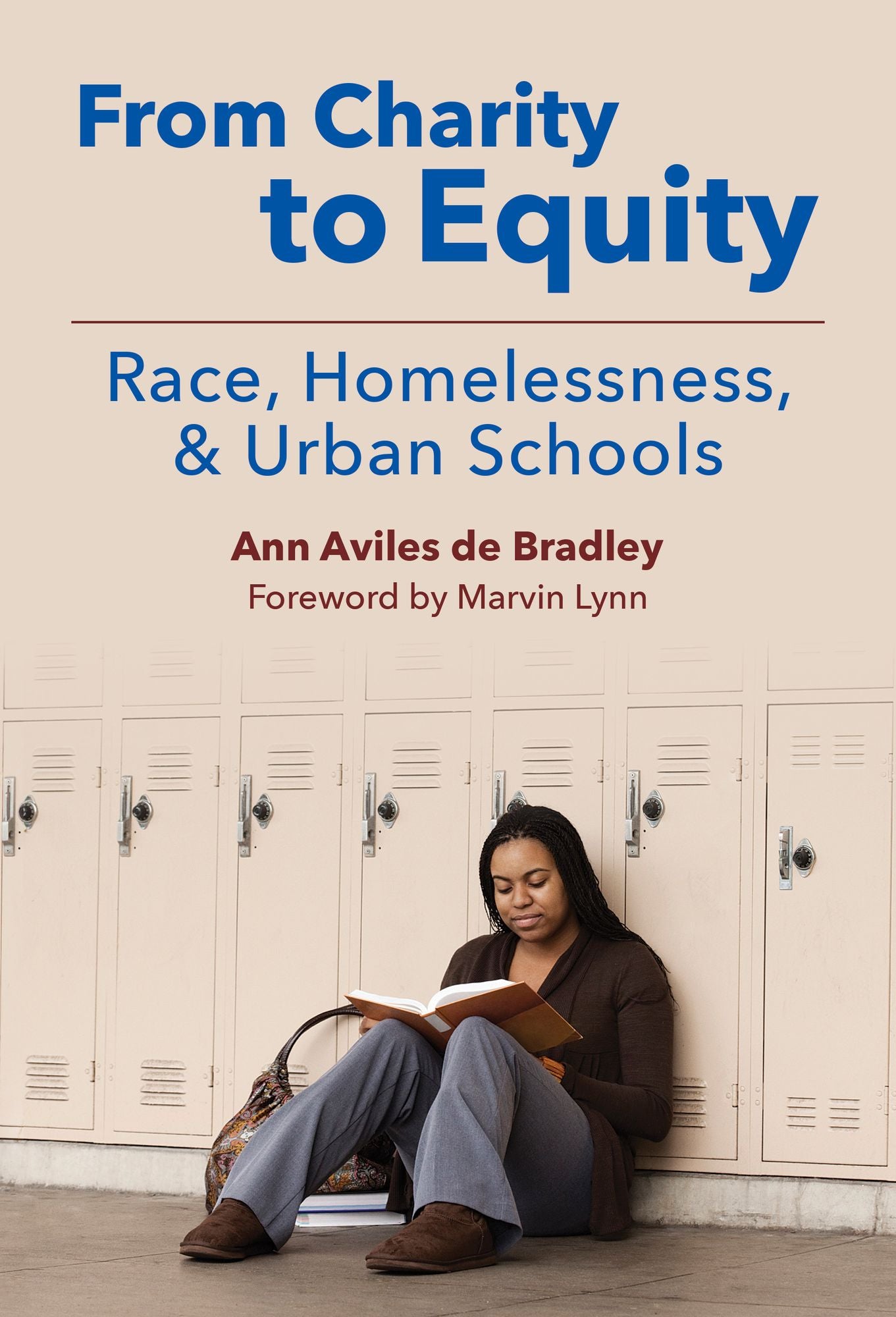 From Charity to Equity - Race, Homelessness, and Urban Schools