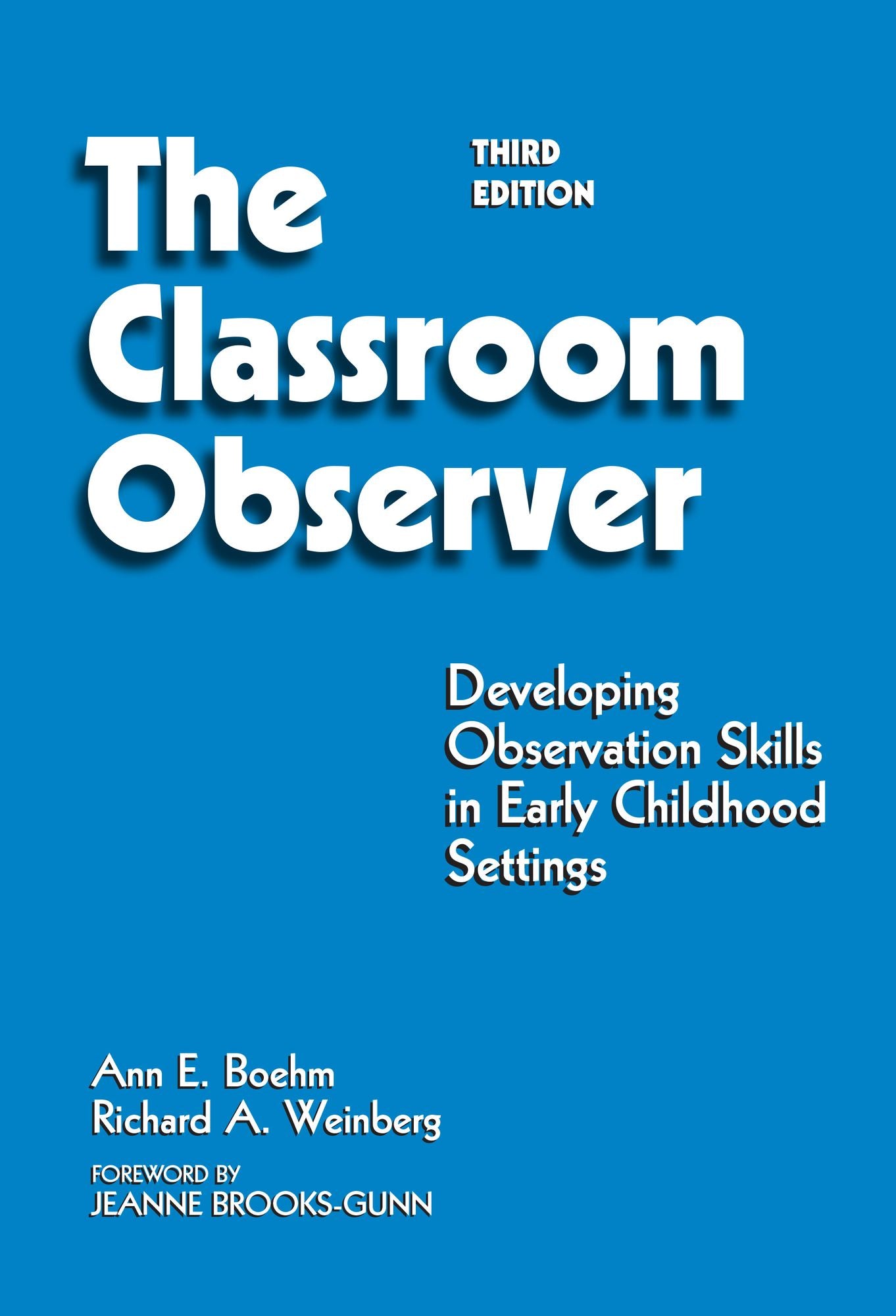 Classroom Observer: Developing Observation Skills in Early Childhood Settings