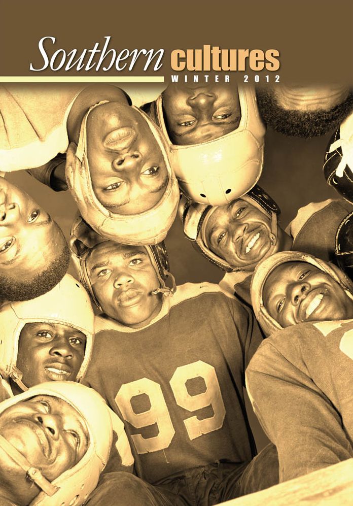 Southern Cultures: Volume 18: Number 4 - Winter 2012 Issue