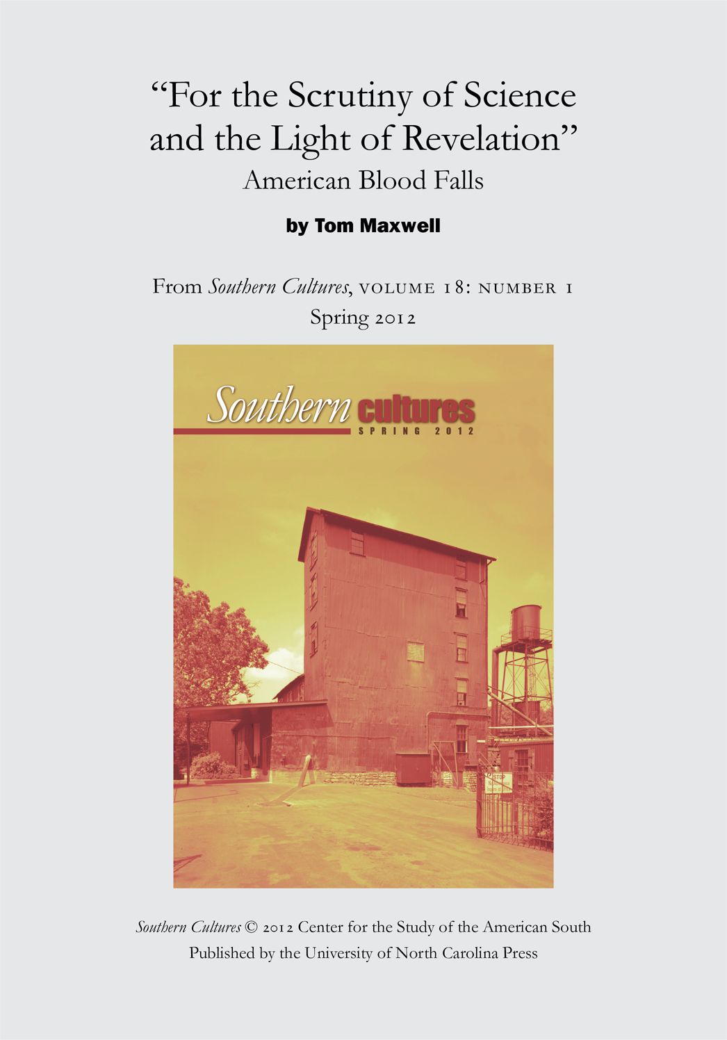 "For the Scrutiny of Science and the Light of Revelation": American Blood Falls: An article from Southern Cultures 18:1, Spring 2012