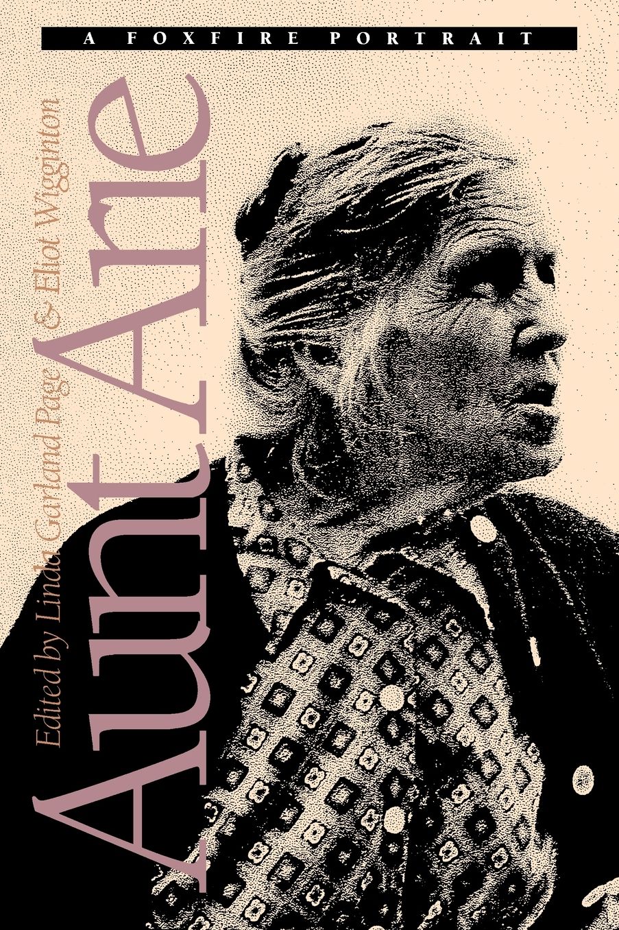 Aunt Arie: A Foxfire Portrait