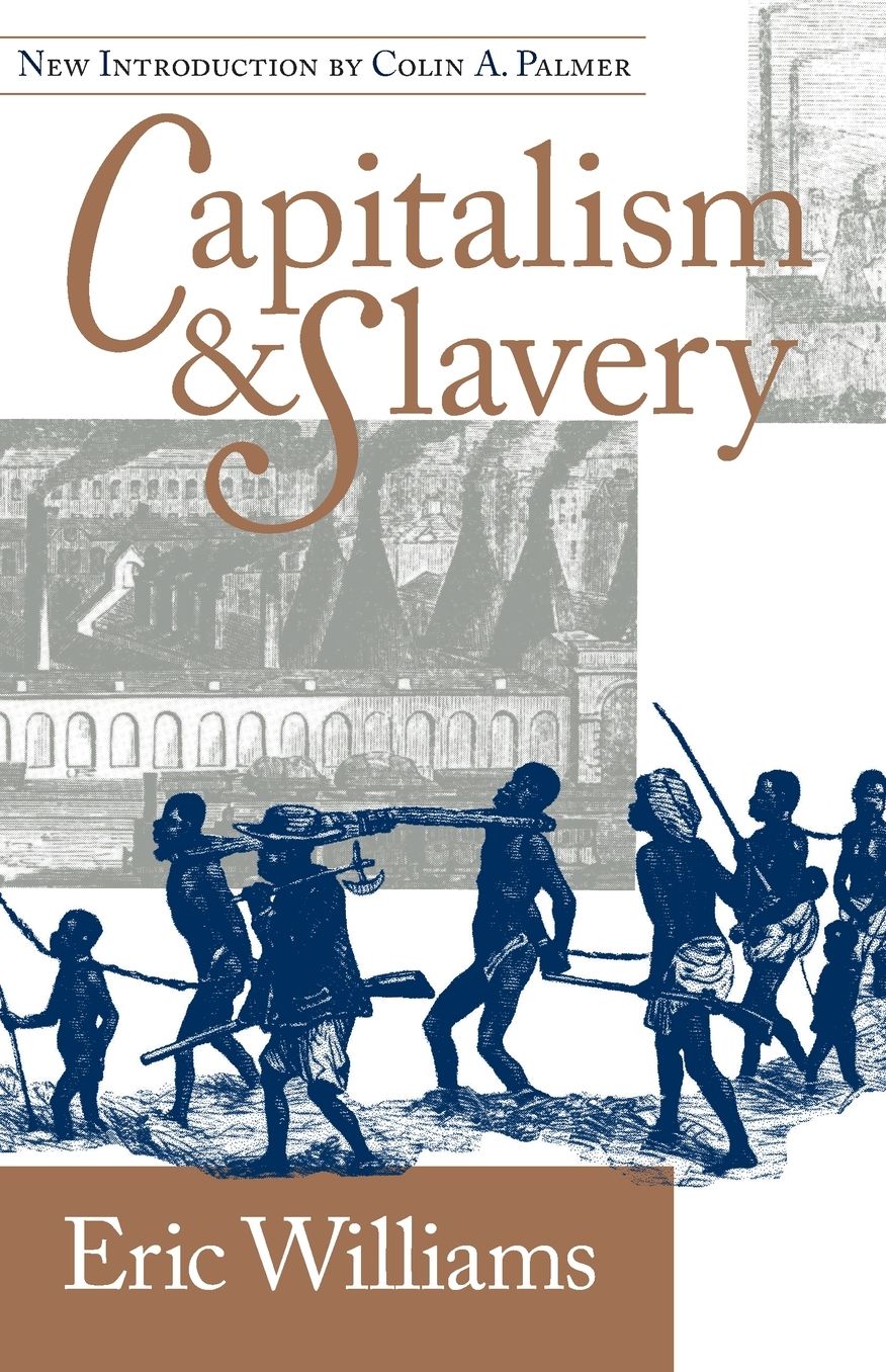 Capitalism and Slavery