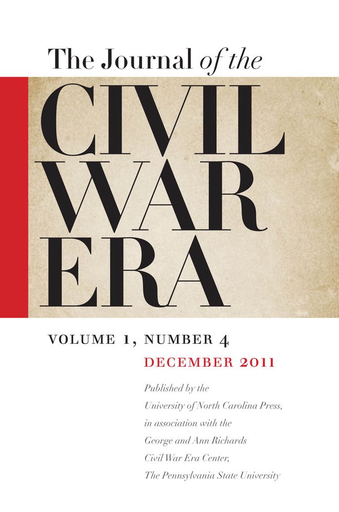 Journal of the Civil War Era: Winter 2011 Issue