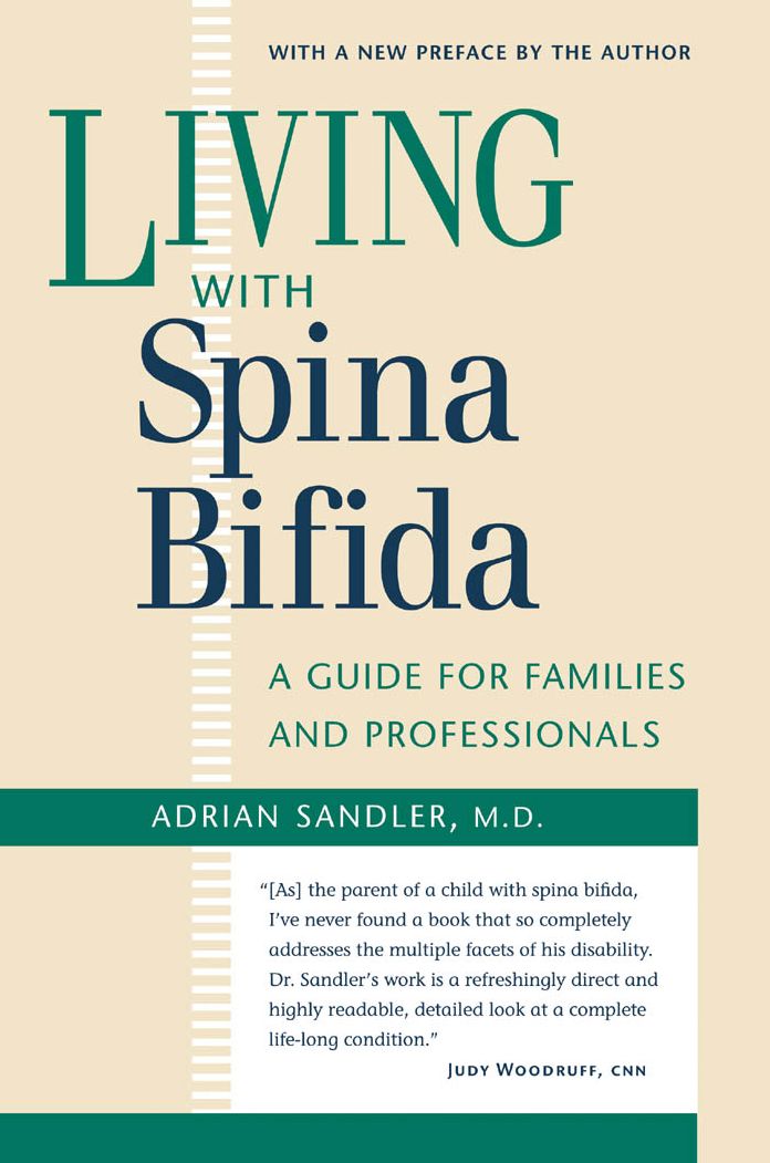 Living with Spina Bifida: A Guide for Families and Professionals