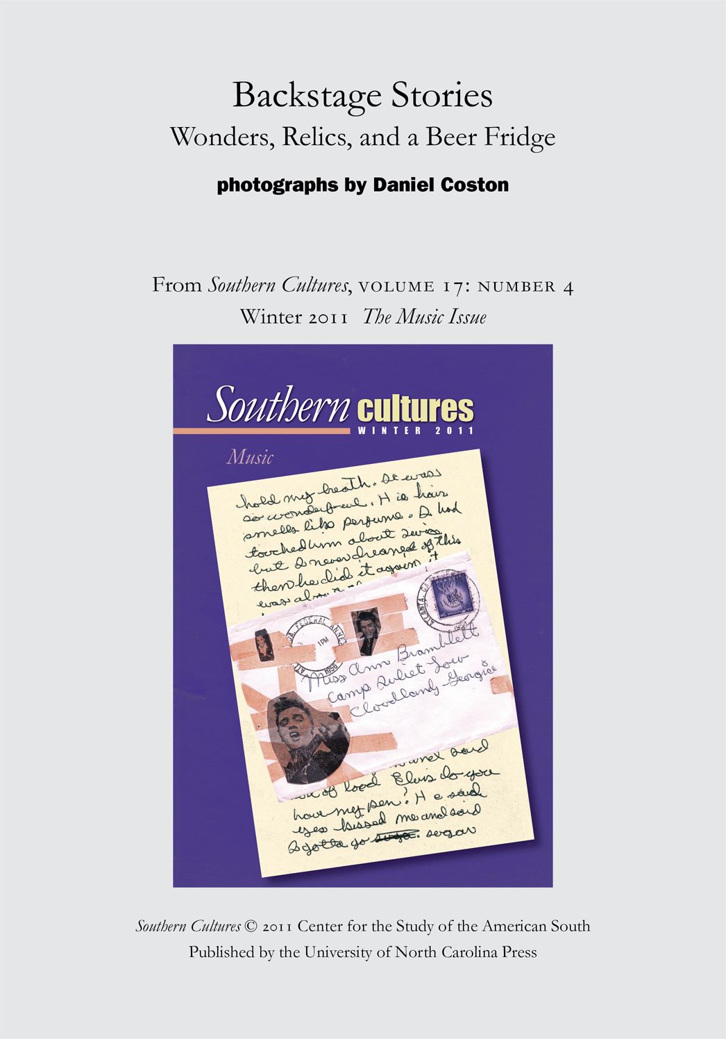 Backstage Stories: Wonders, Relics, and a Beer Fridge: An article from Southern Cultures 17:4, The Music Issue