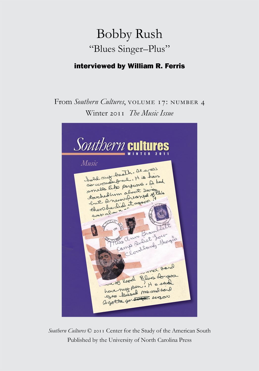 Bobby Rush: "Blues Singer--Plus": An article from Southern Cultures 17:4, The Music Issue