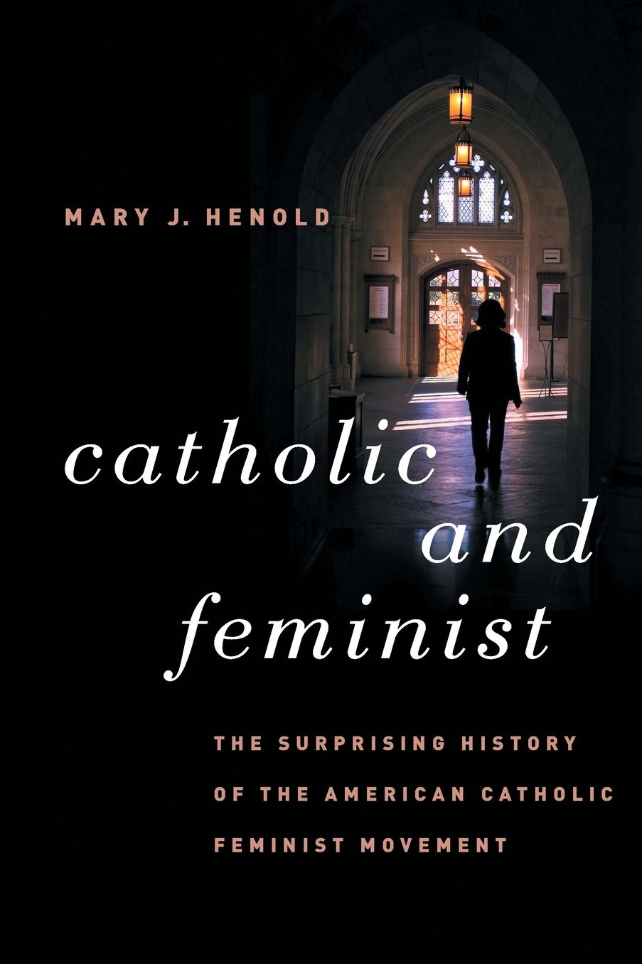 Catholic and Feminist