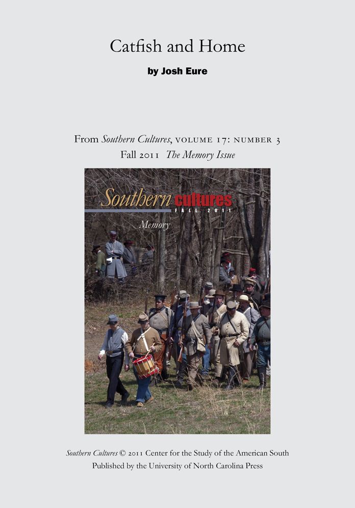 Catfish and Home: An article from Southern Cultures 17:3, The Memory Issue