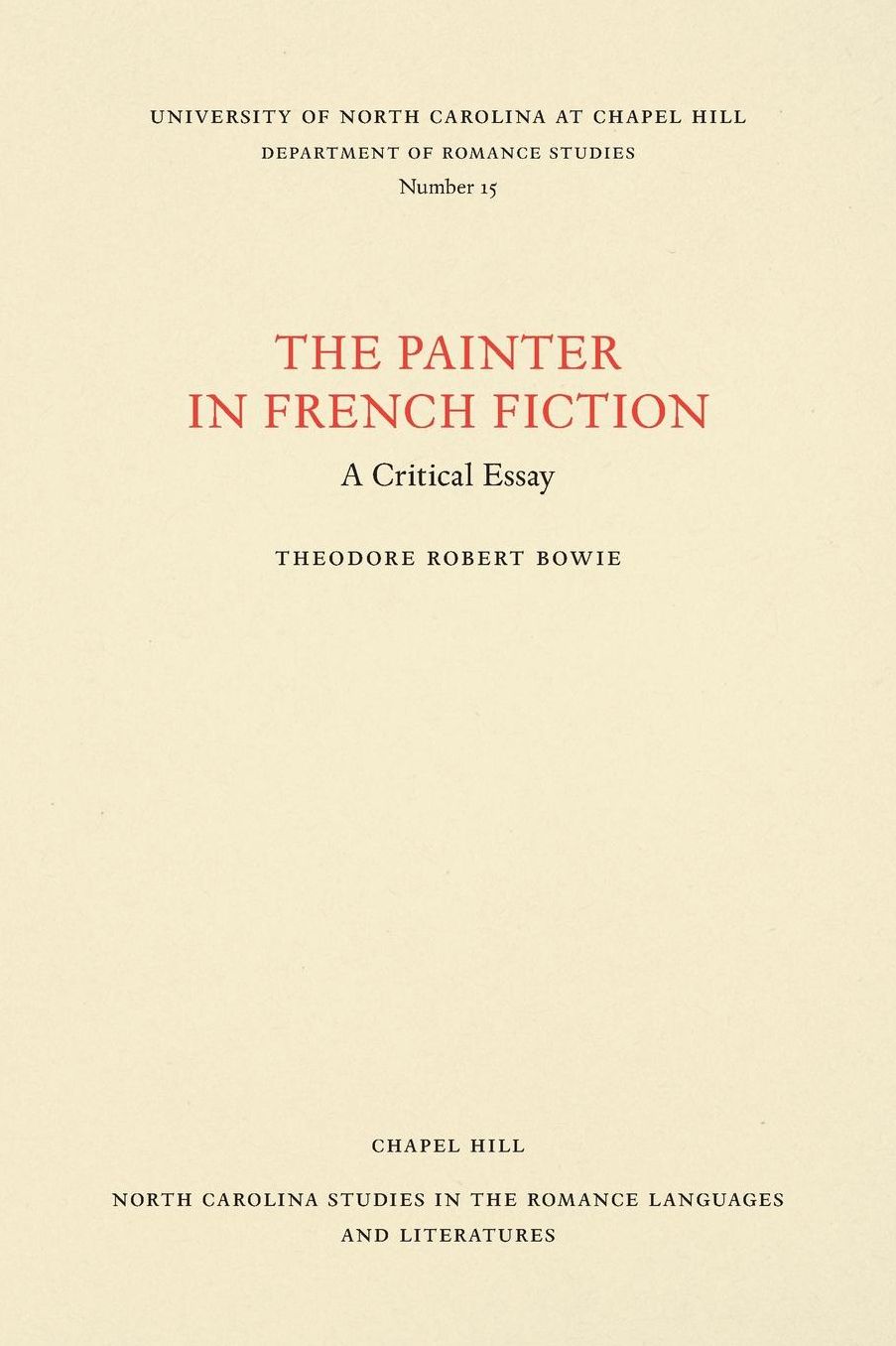 The Painter in French Fiction: A Critical Essay