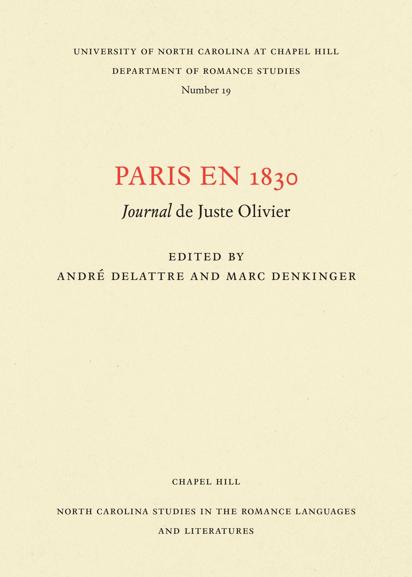 Paris en 1830: Journal de Juste Olivier