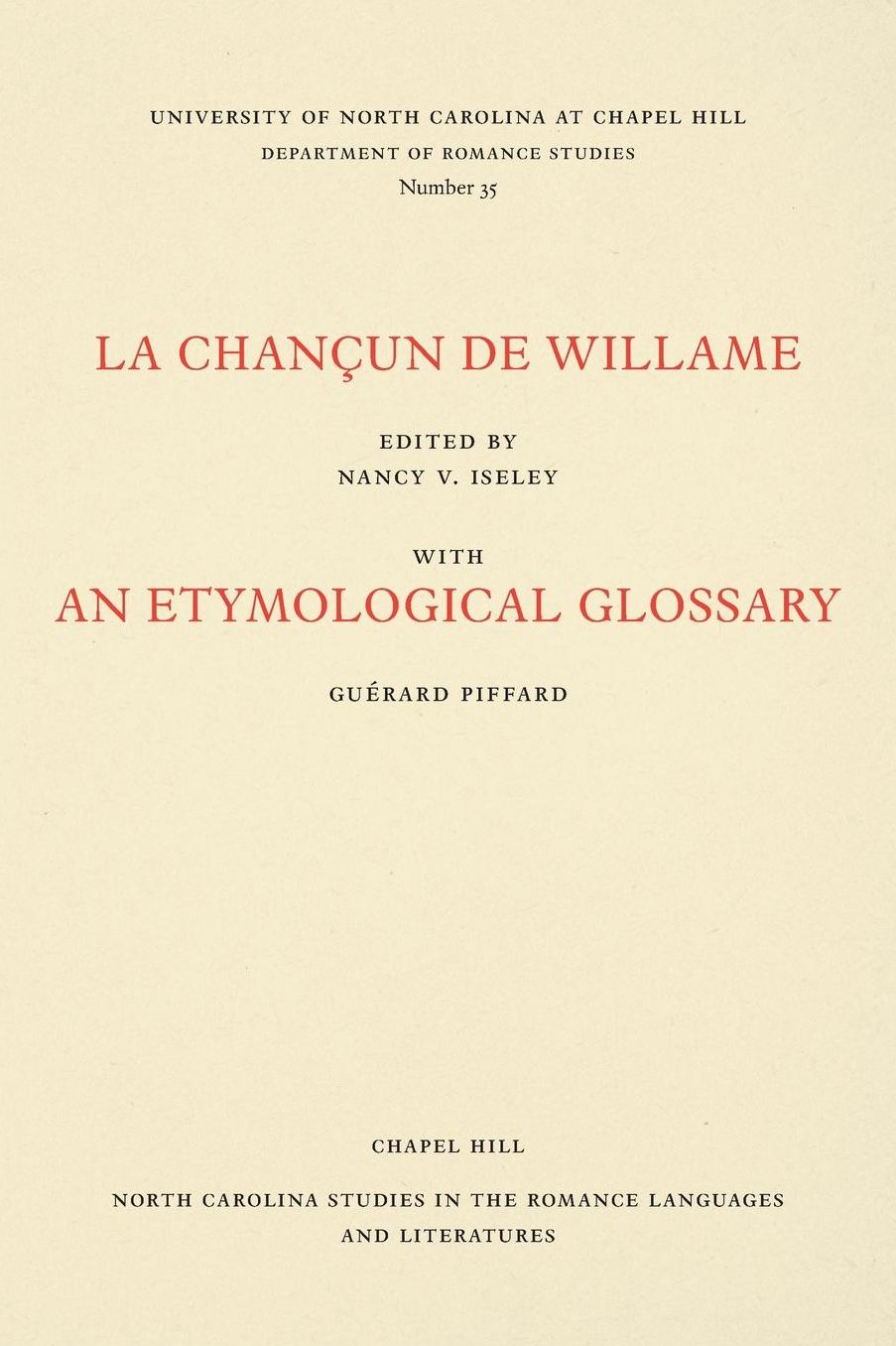 La Chançun de Willame: With an Etymological Glossary