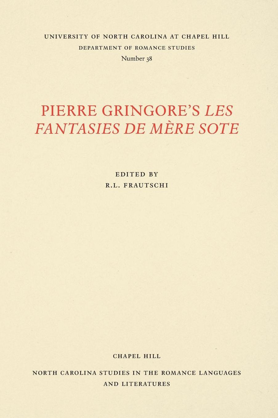 Pierre Gringore's Les Fantasies de Mère Sote
