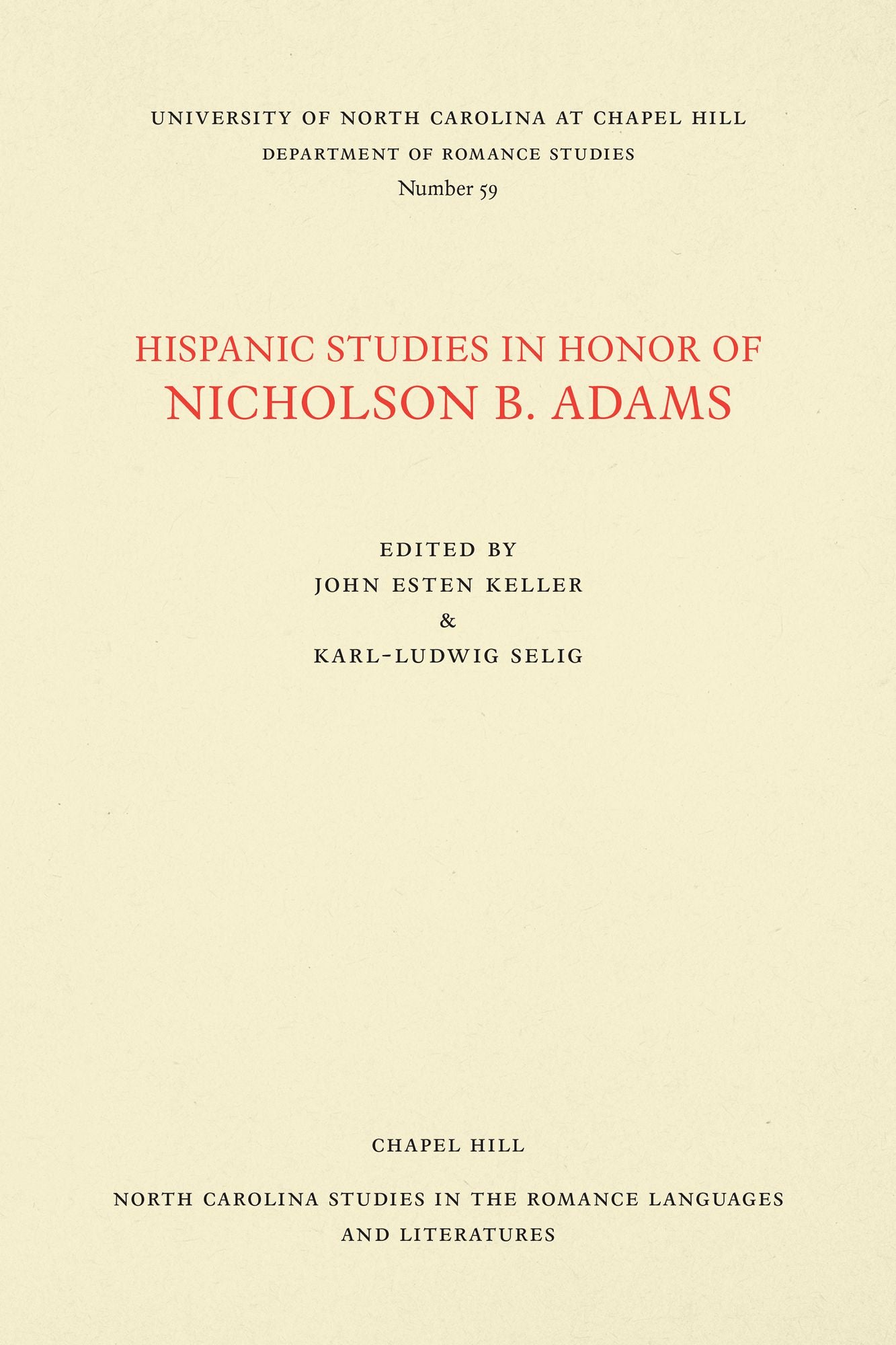 Hispanic Studies in Honor of Nicholson B. Adams