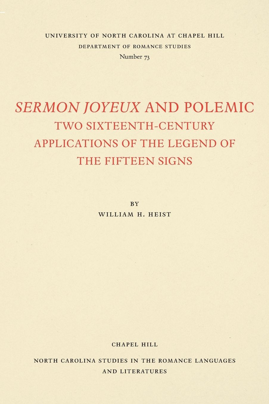 Sermon Joyeux and Polemic: Two Sixteenth-Century Applications of the Legend of the Fifteen Signs