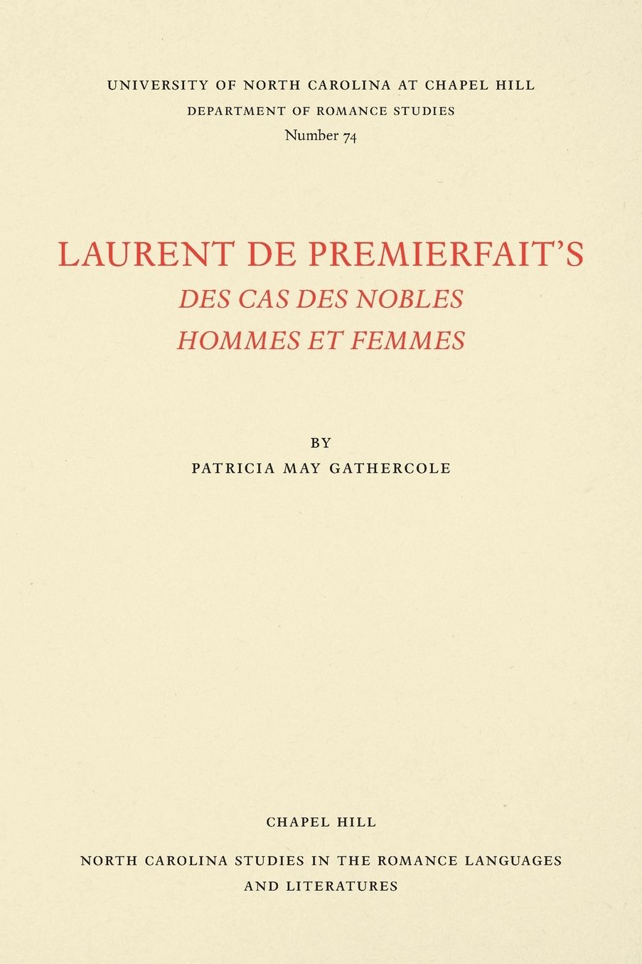 Laurent de Premierfait's Des Cas des nobles hommes et femmes
