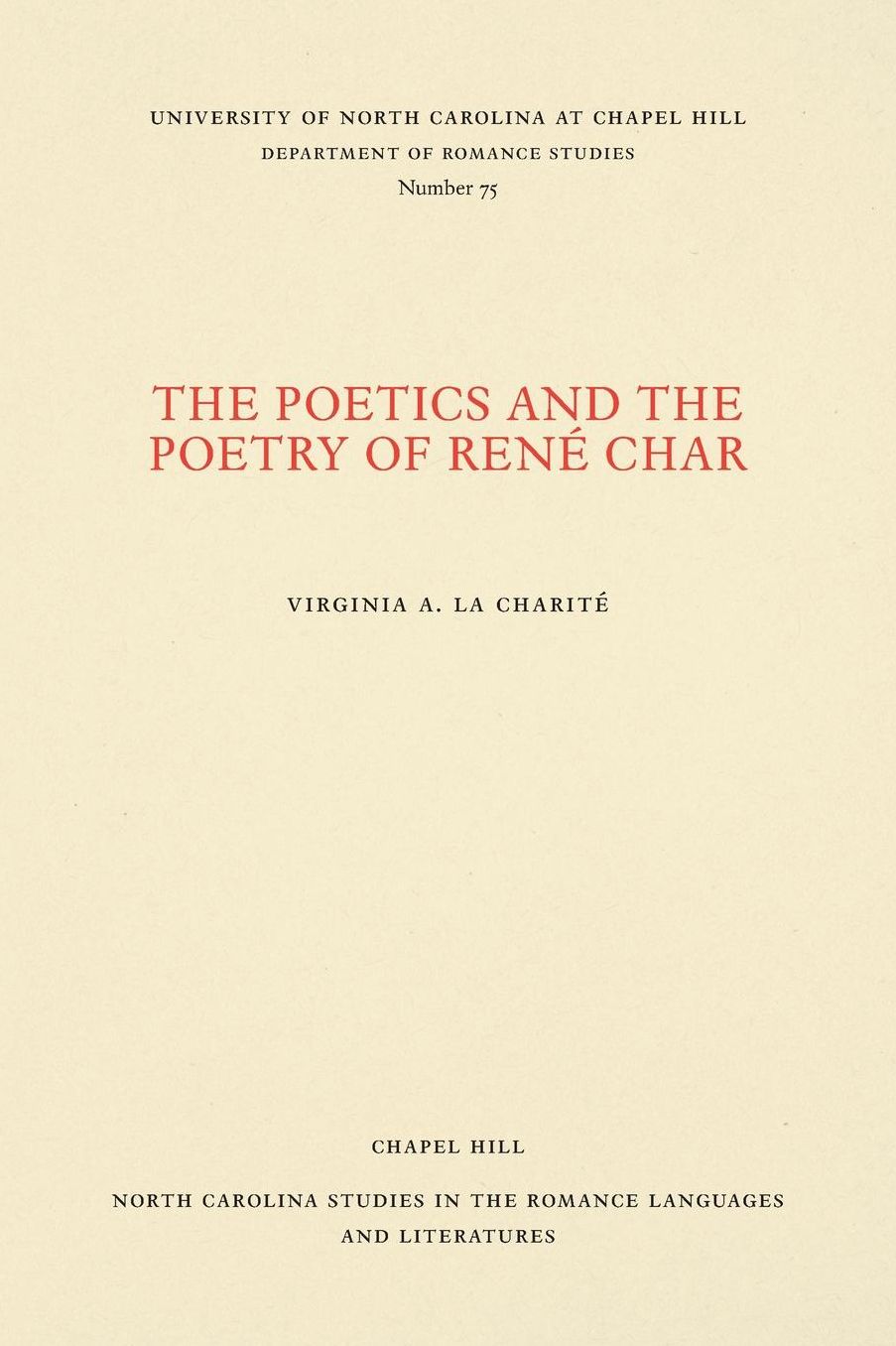 The Poetics and Poetry of Rene Char