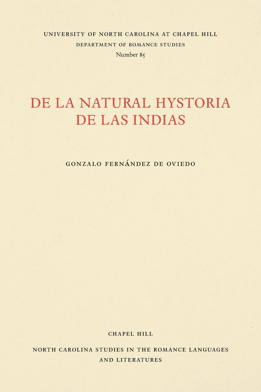 De la Natural Hystoria de las Indias