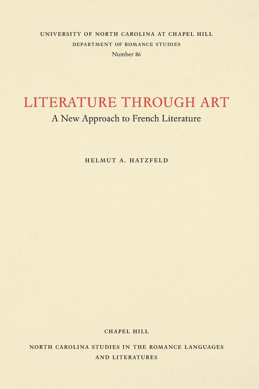 Literature Through Art: A New Approach to French Literature.