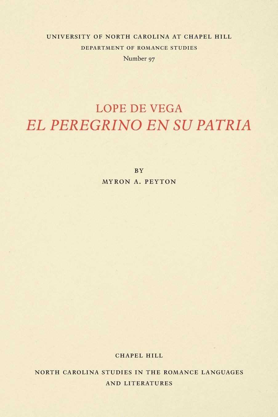 Lope de Vega, El Peregrino en Su Patria