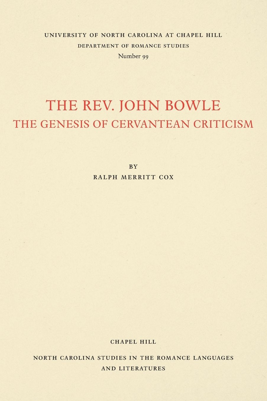 The Rev. John Bowle: The Genesis of Cervantean Criticism