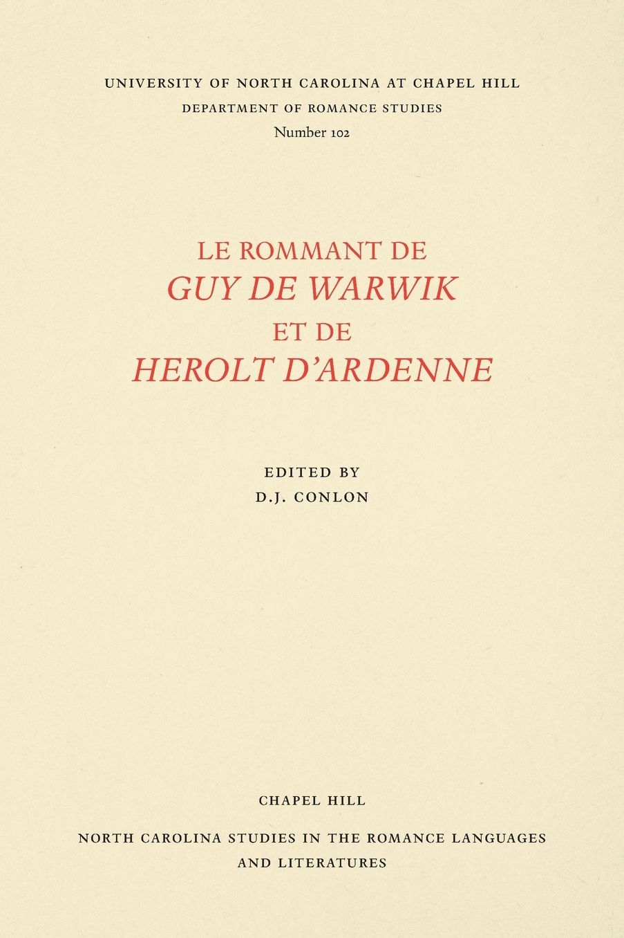 Le Rommant de Guy de Warwik et de Herolt d'Ardenne