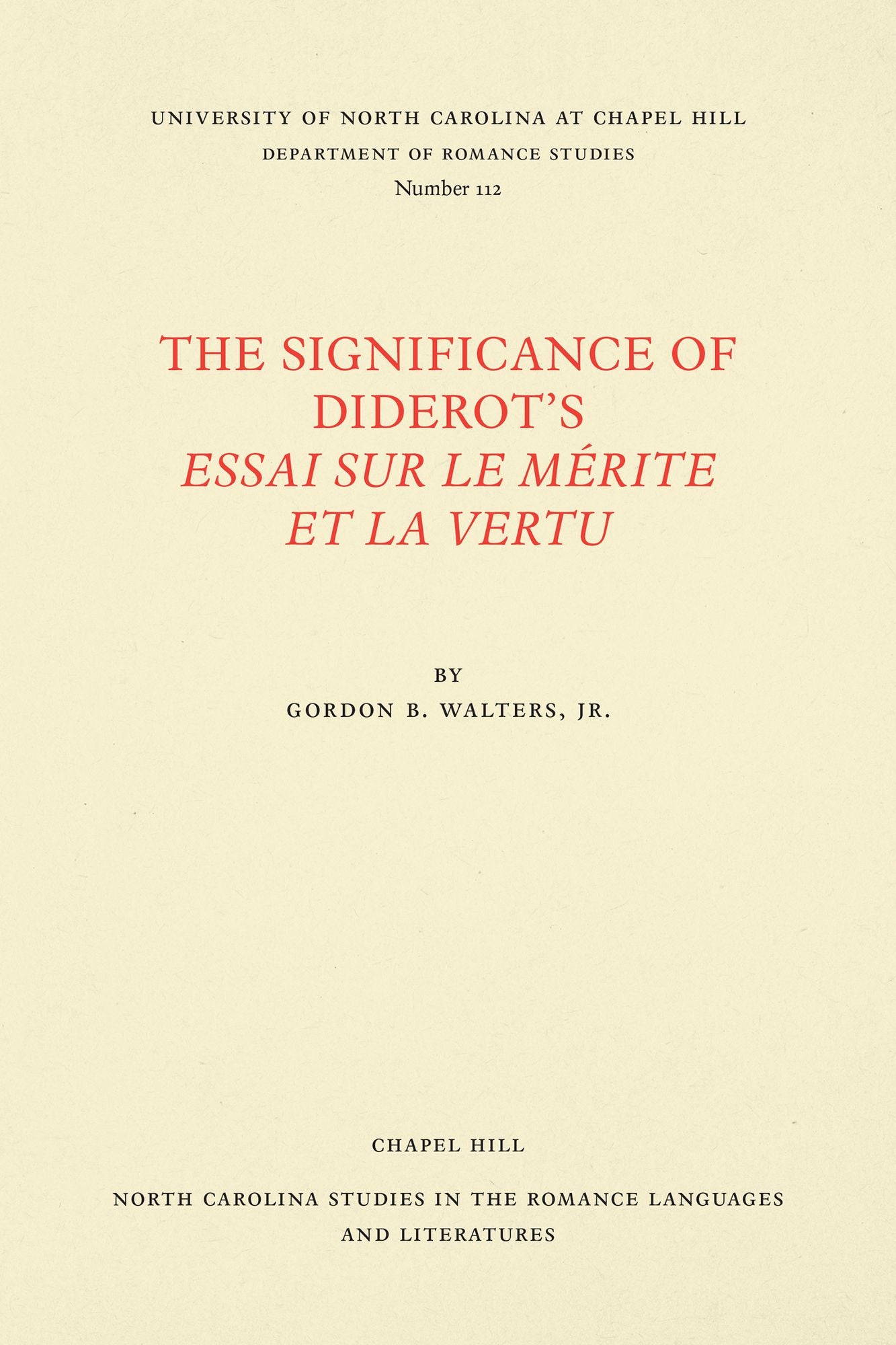 The Significance of Diderot's Essai sur le mérite et la vertu