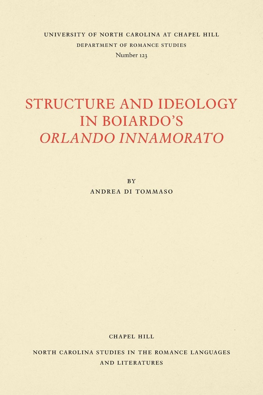 Structure and Ideology in Boiardo's Orlando innamorato
