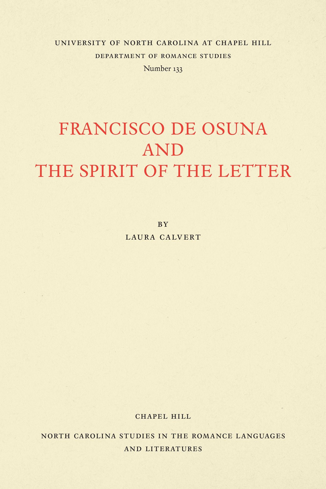 Francisco de Osuna and the Spirit of the Letter