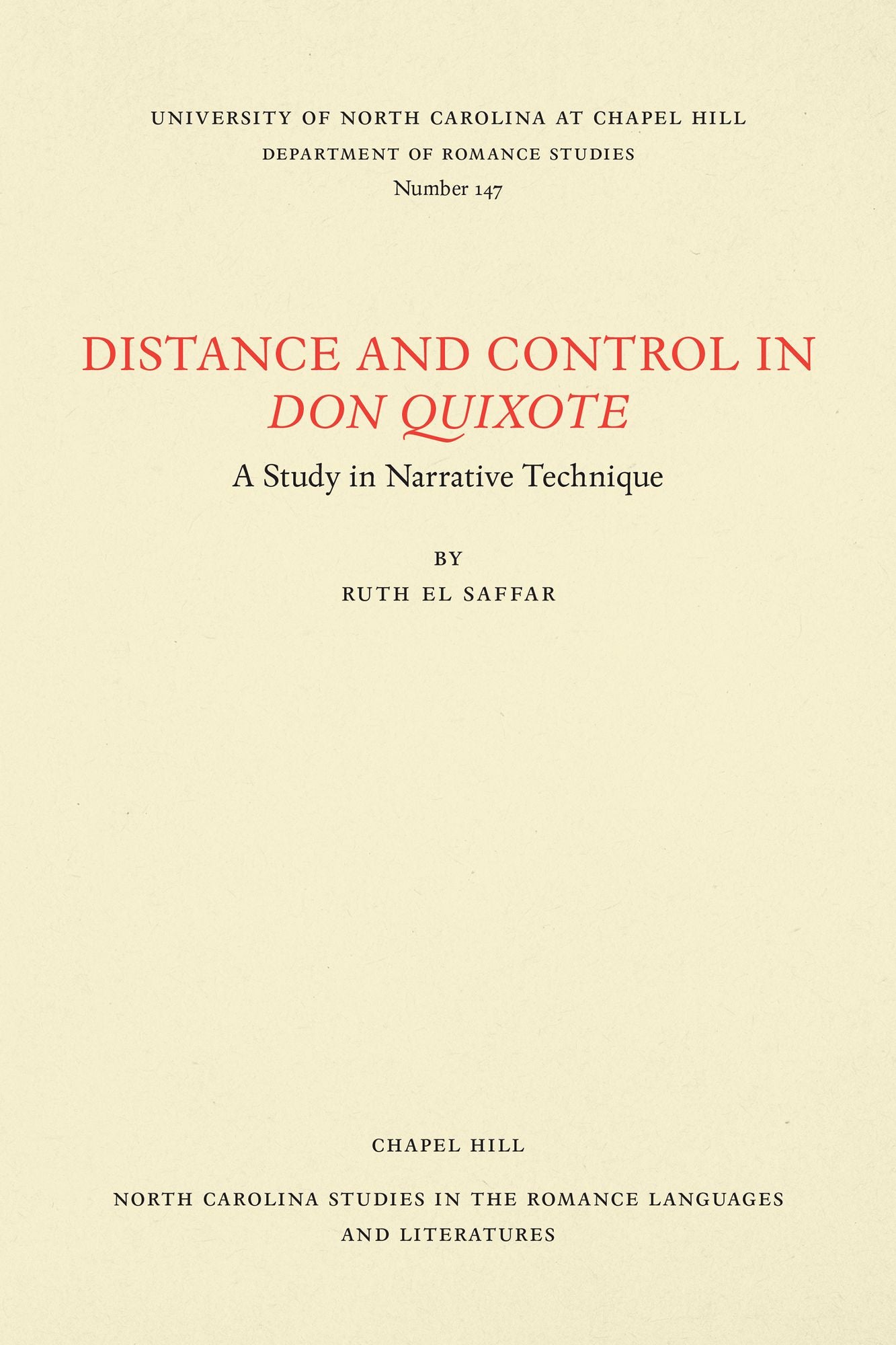 Distance and Control in Don Quixote: A Study in Narrative Technique