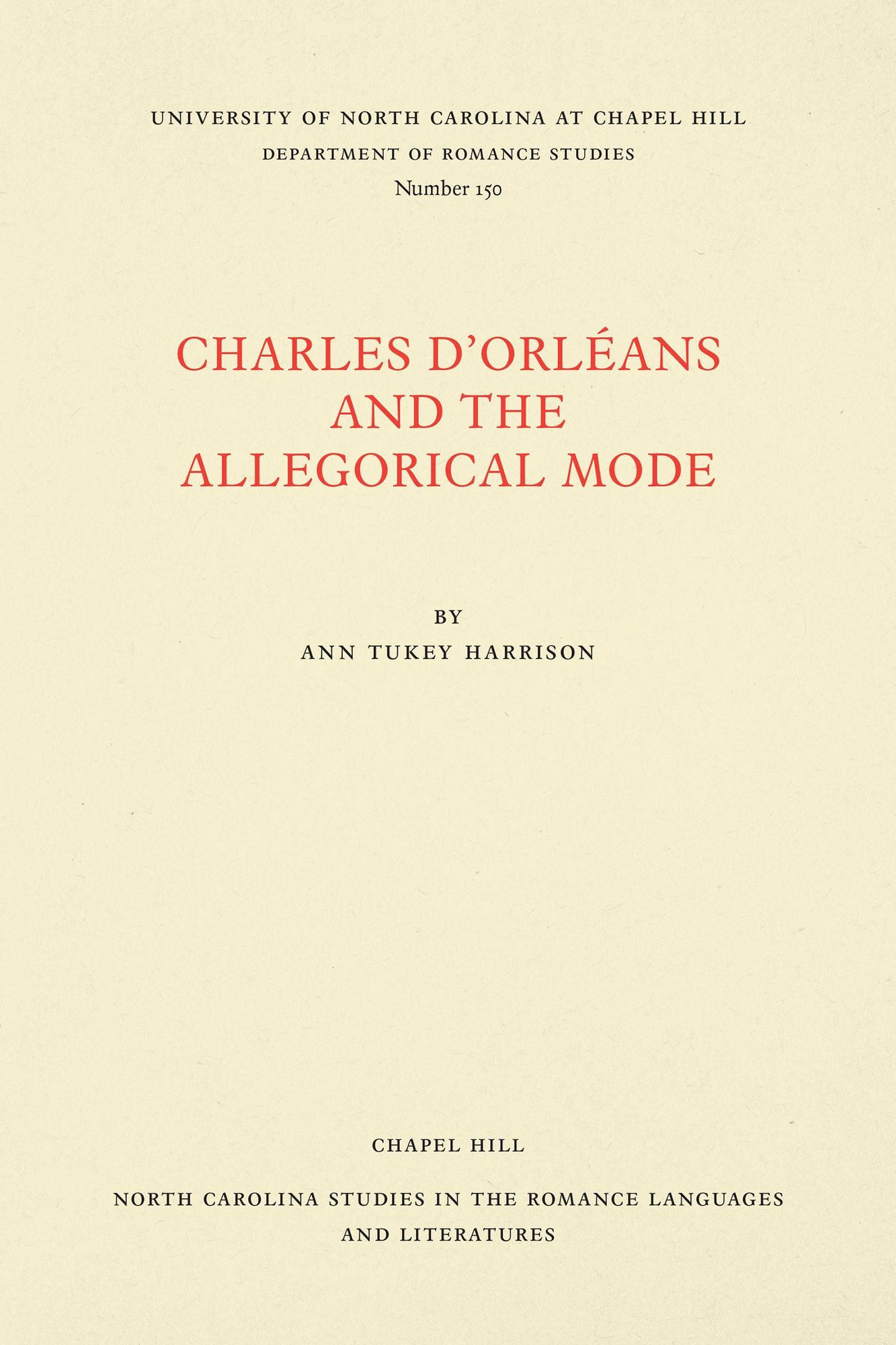 Charles d'Orléans and the Allegorical Mode