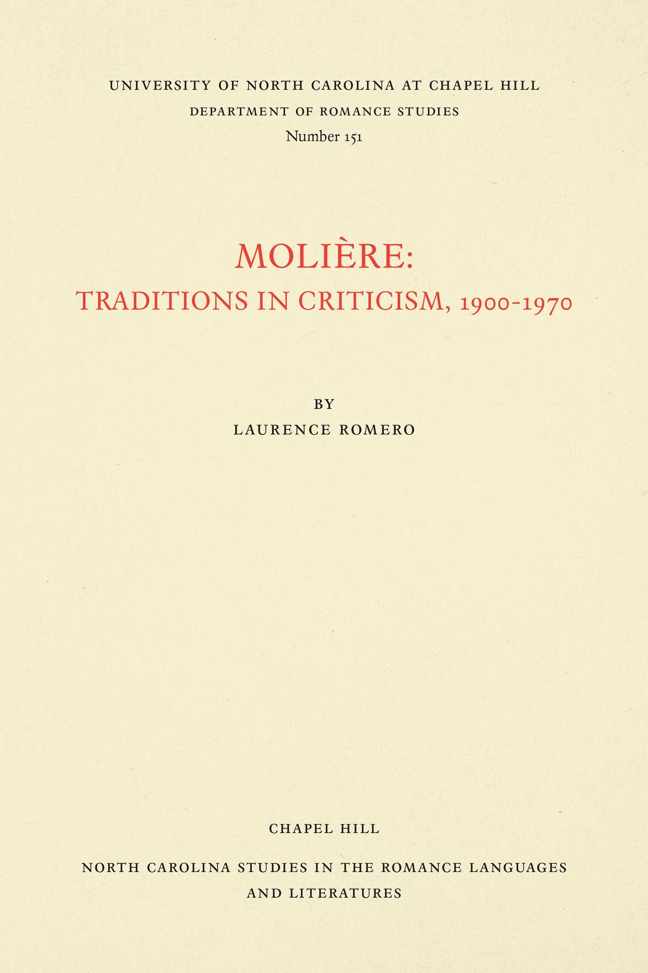 Molière: Traditions in Criticism, 1900-1970