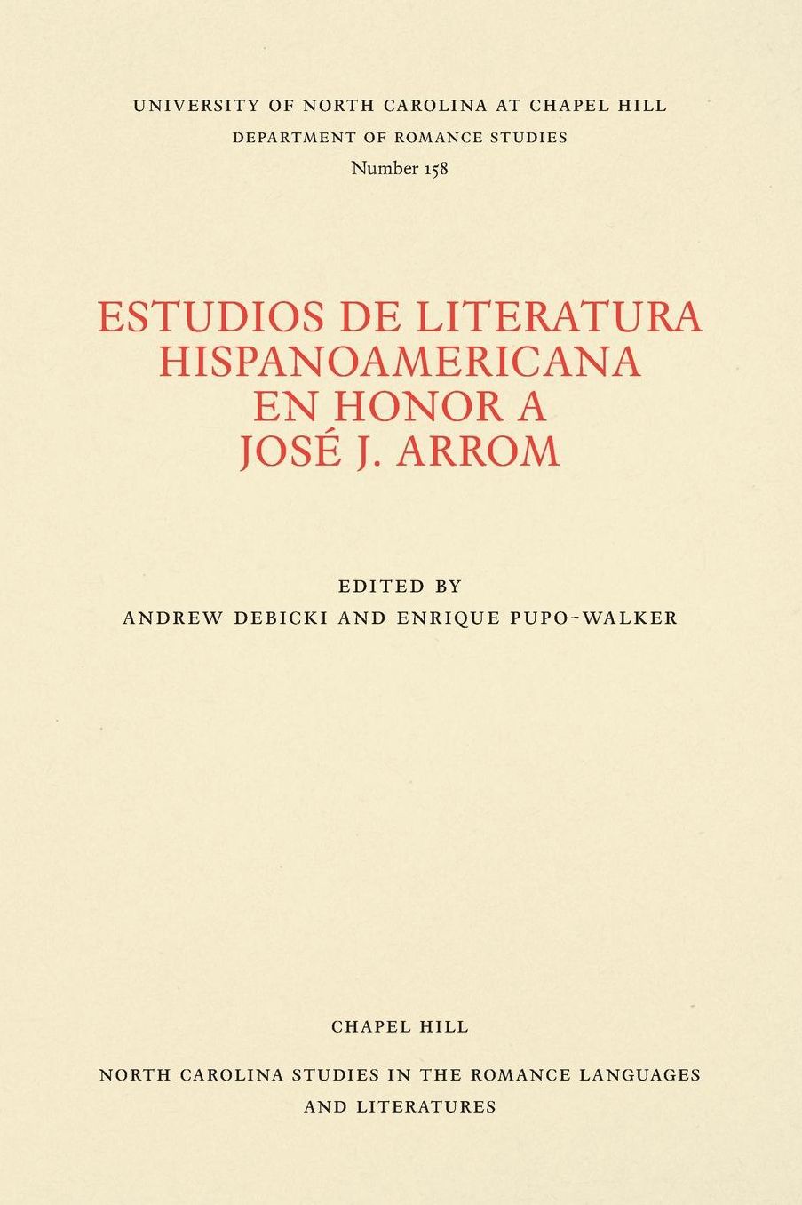 Estudios Hispanoamericanos in Honor of J. J. Arrom