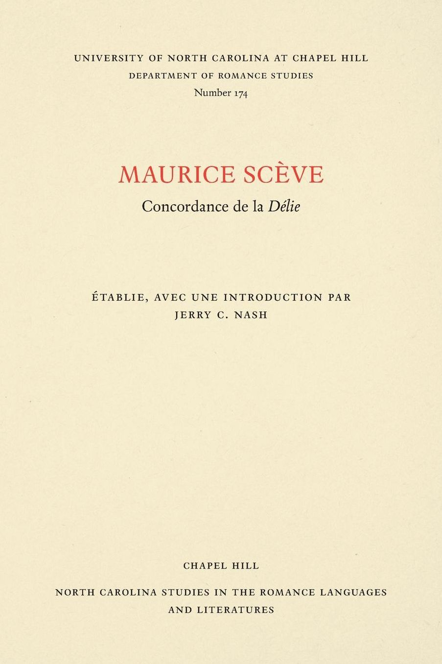 Maurice Scève: Concordance de la Délie, Volume 2