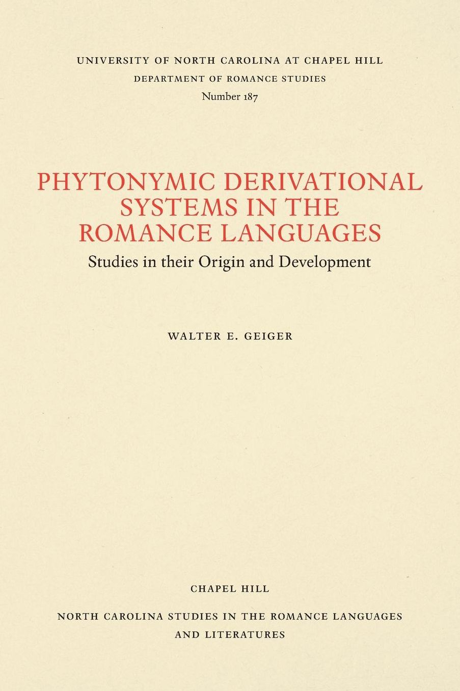 Phytonymic Derivation Systems in the Romance Languages: Studies in Their Origin and Development